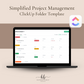 Simplified Project Management  ClickUp Folder Template - Beginner Friendly